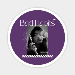 Bad Habits Girl Magnet